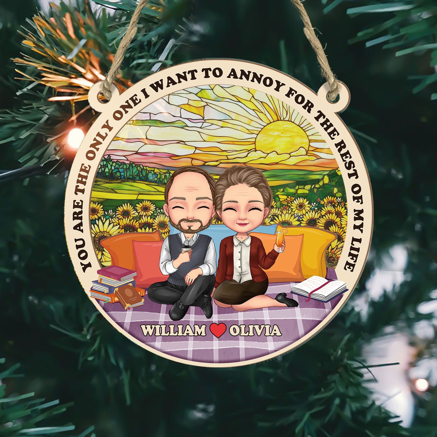You Are The Only One - Personalized Suncatcher Ornament DSSUNOHLT1521M
