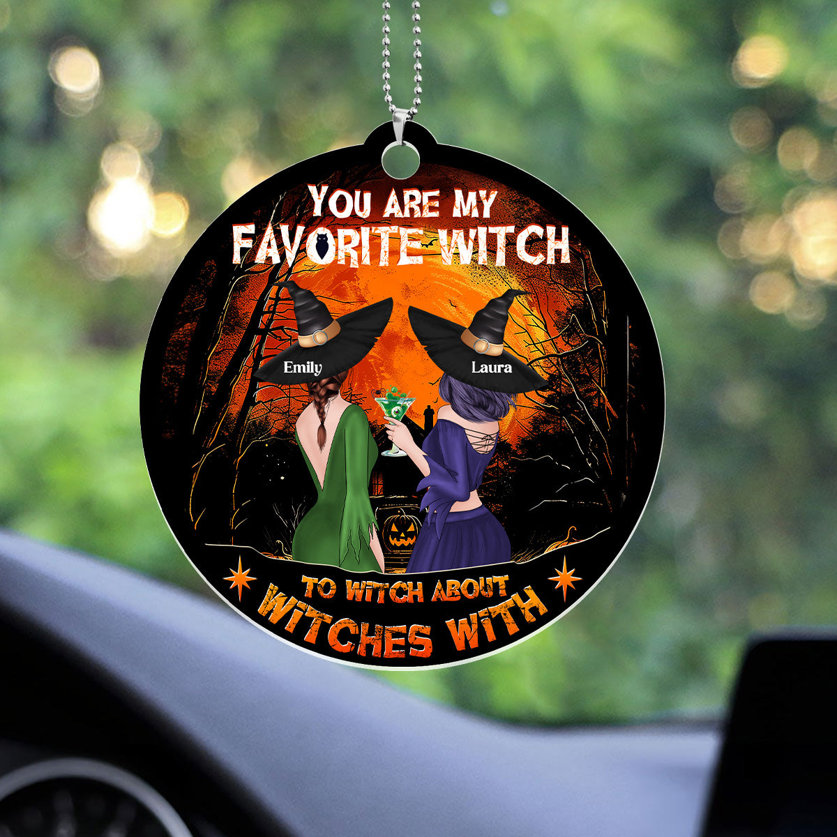 You Are My Favorite Witch Happy Halloween - Personalized 1-Side Car Acrylic Hanging Ornament DSUPCHOLTN1563D
