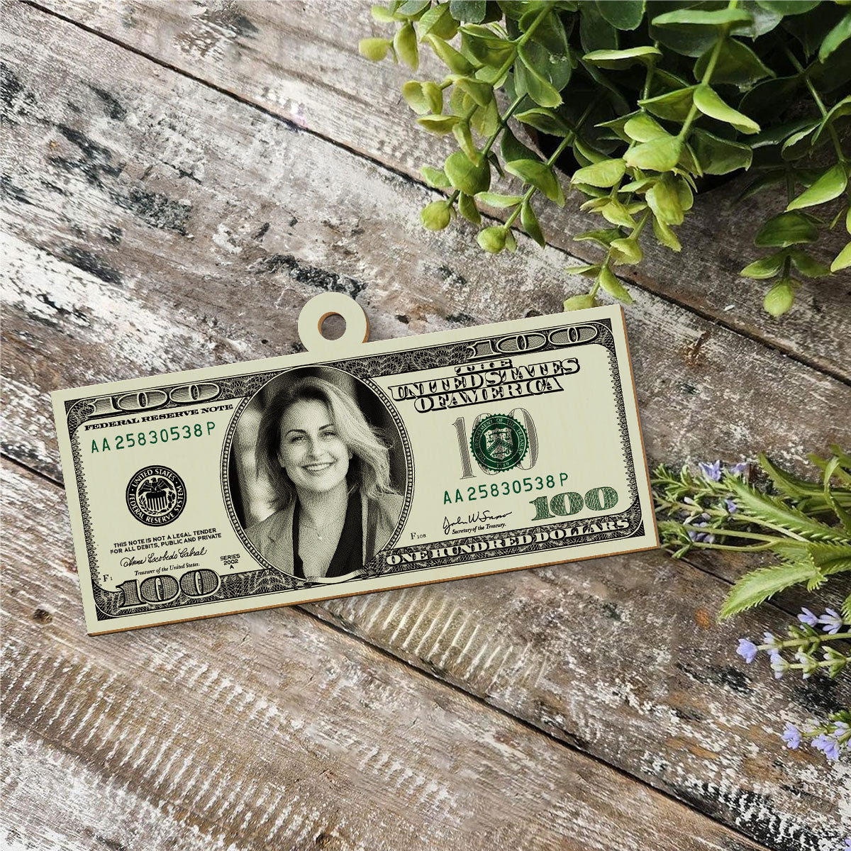 Customized Image Money - Personalized Wood Ornament DS-66