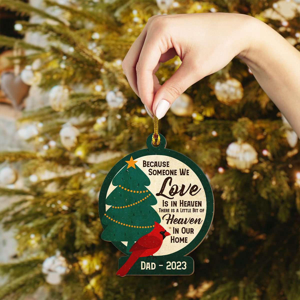 Heaven In Our Home - Personalized Memorial Wood Ornament DS-55