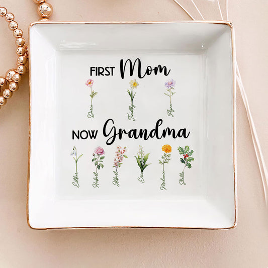 First Mom Now Grandma - Personalized Jewelry Dish DSJDHLN2321D