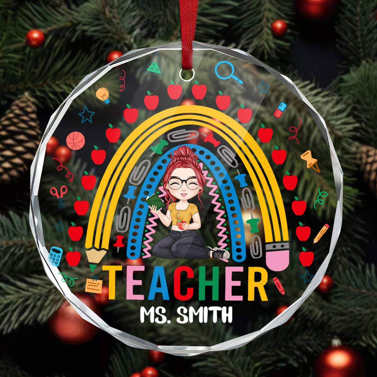 Teacher Rainbow - Personalized Custom Glass Ornament DSURGOPLN2477D