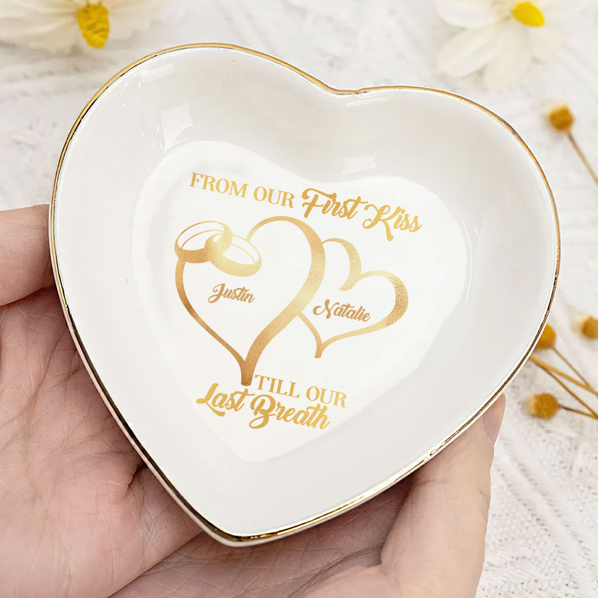 From Our First Kiss Till Our Last Breath - Personalized Heart Shaped Jewelry Dish DSSHSCRDHLN2331L