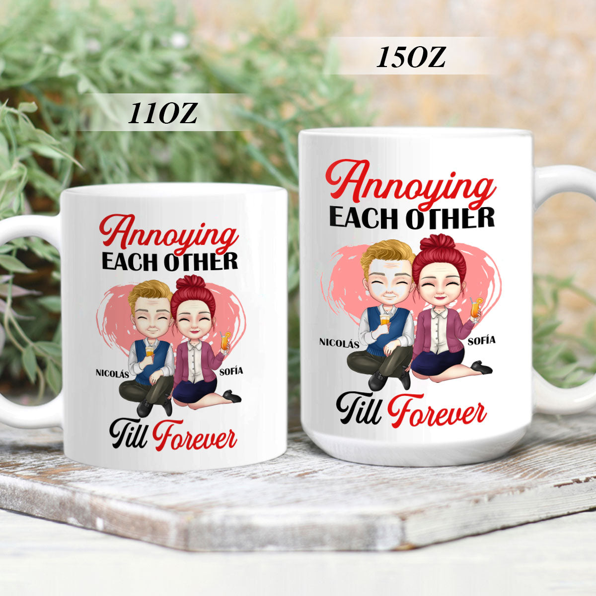 Annoying Each Other Till Forever - Personalized Mug DSCCMDHA1533D