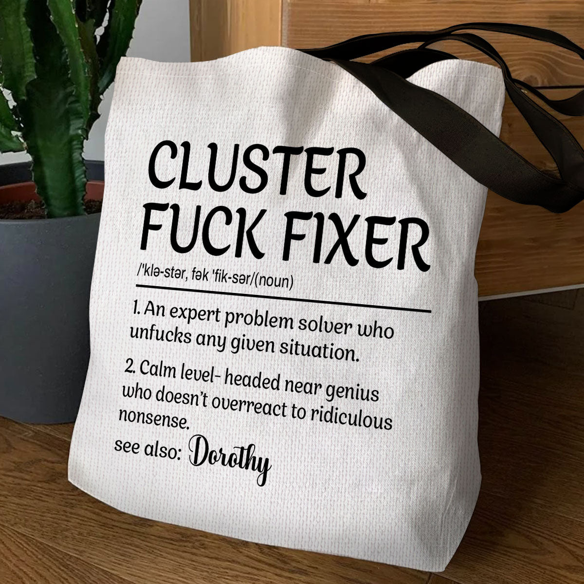 Cluster Fuck Fixer - Personalized Tote Bag