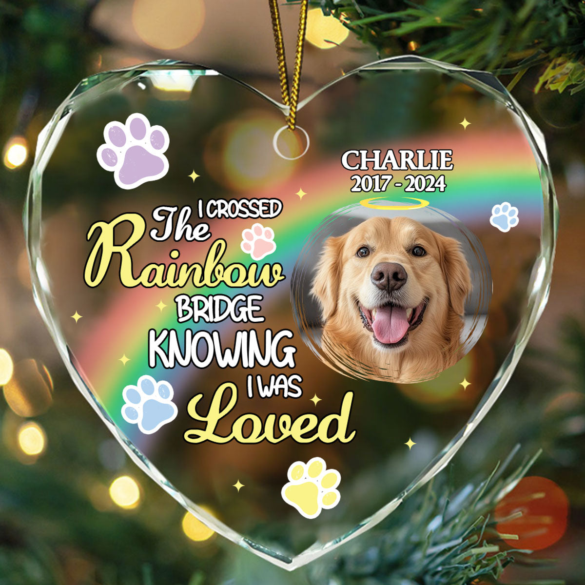 I Crossed The Rainbow Bridge Knowing I Was Loved - Personalized Heart Shaped Glass Ornament DSHGOHLPA2286L
