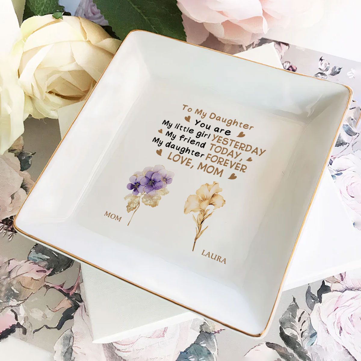 To My Daughter Birth Month Flower - Personalized Jewelry Dish DSJDHLPA2521T