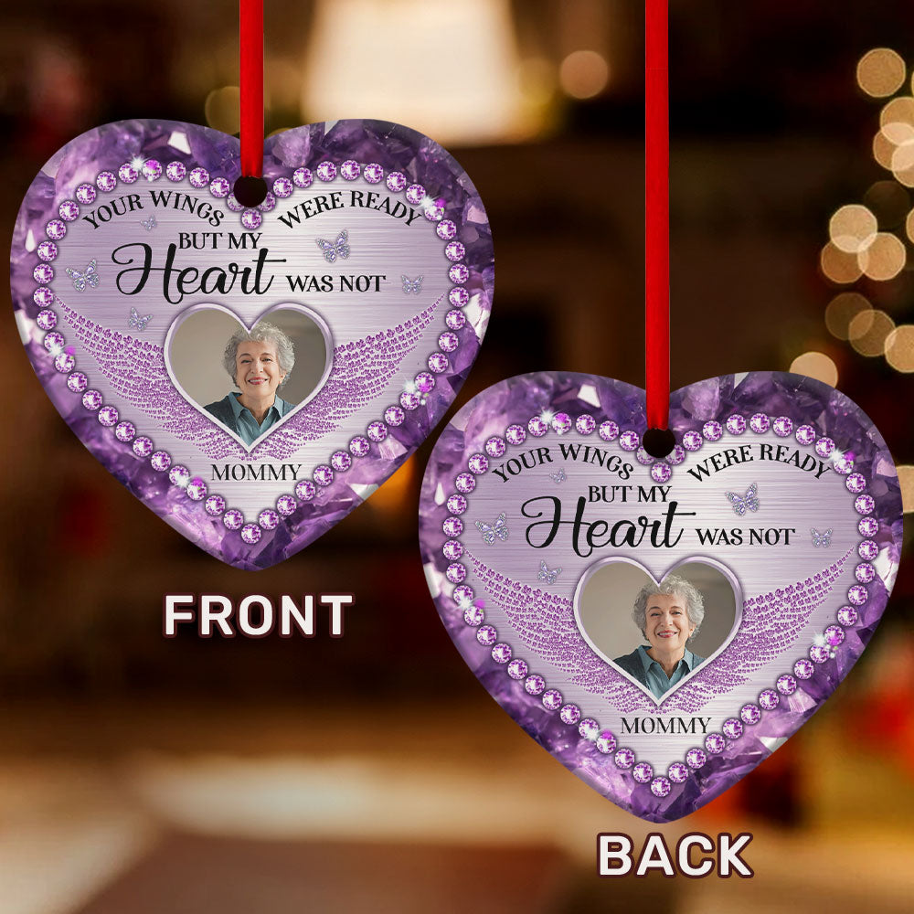 Your Wings Were Ready But My Heart Was Not - Personalized Heart Shaped Ceramic Ornament DSHCOHLN2479D