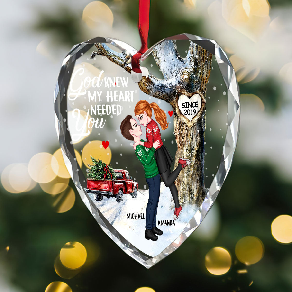 God Knew My Heart Needed You - Personalized Heart Shaped Glass Ornament DSHGOHLN2606M