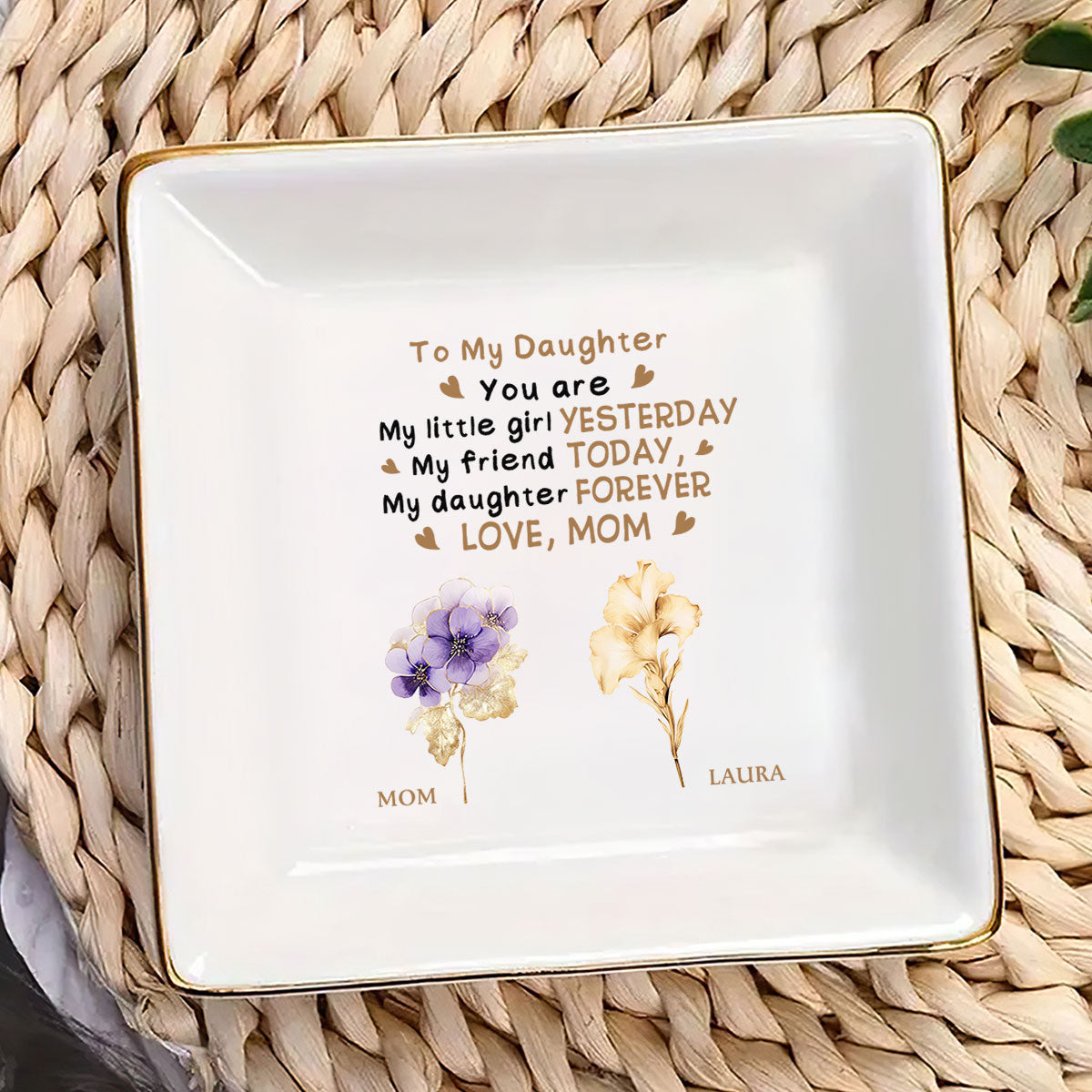 To My Daughter Birth Month Flower - Personalized Jewelry Dish DSJDHLPA2521T