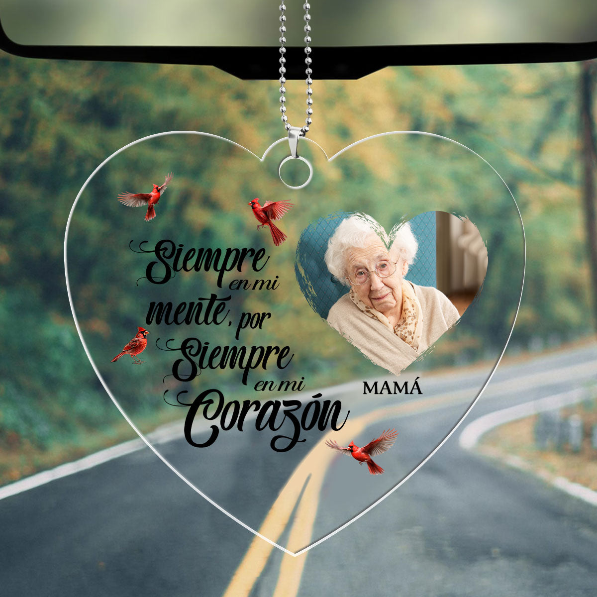 Siempre En Mi Mente - Personalized Custom Car Ornament DSUPCHOHLPA1976TA