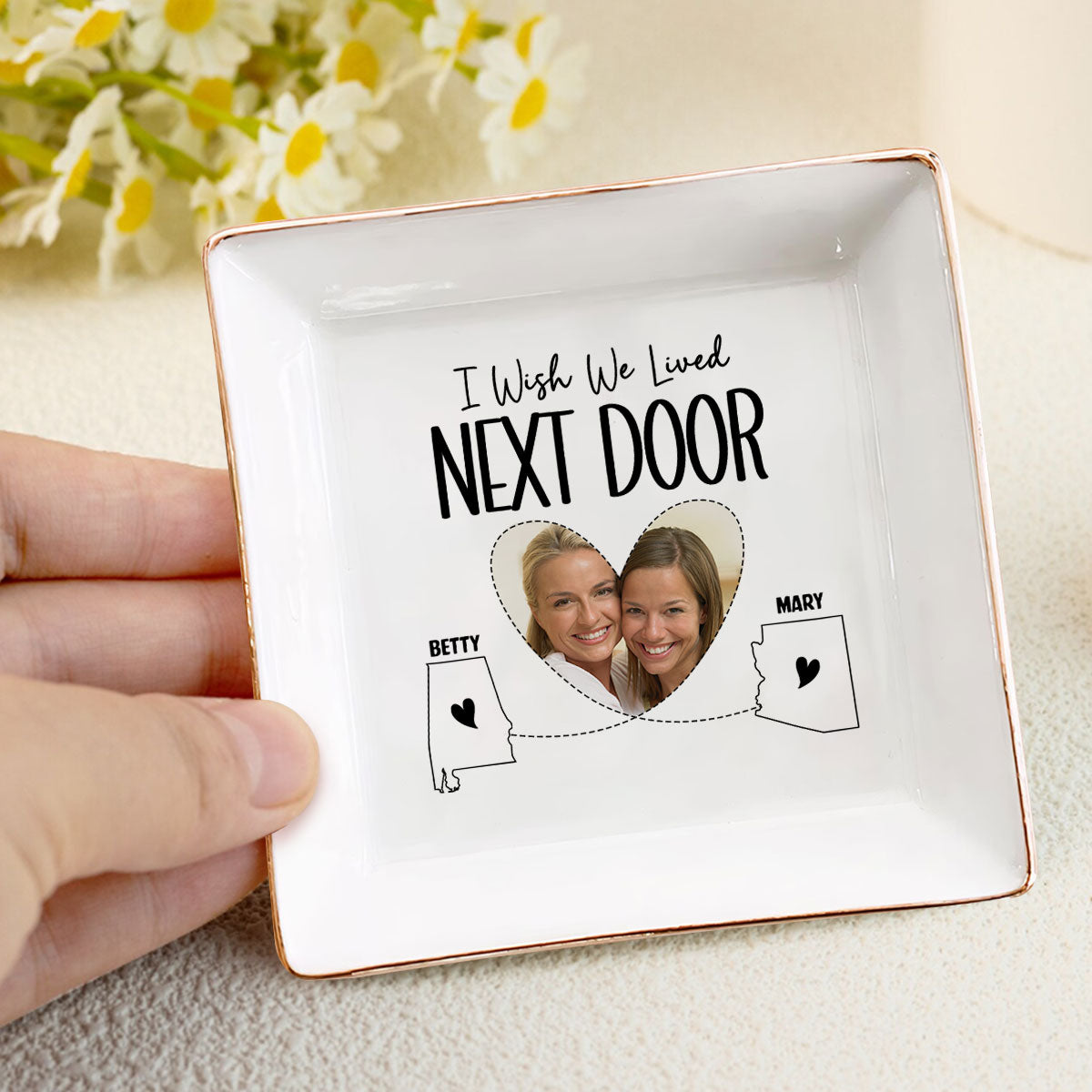 I Wish We Lived Closer Besties - Personalized Jewelry Dish DSJDHLPA2473L