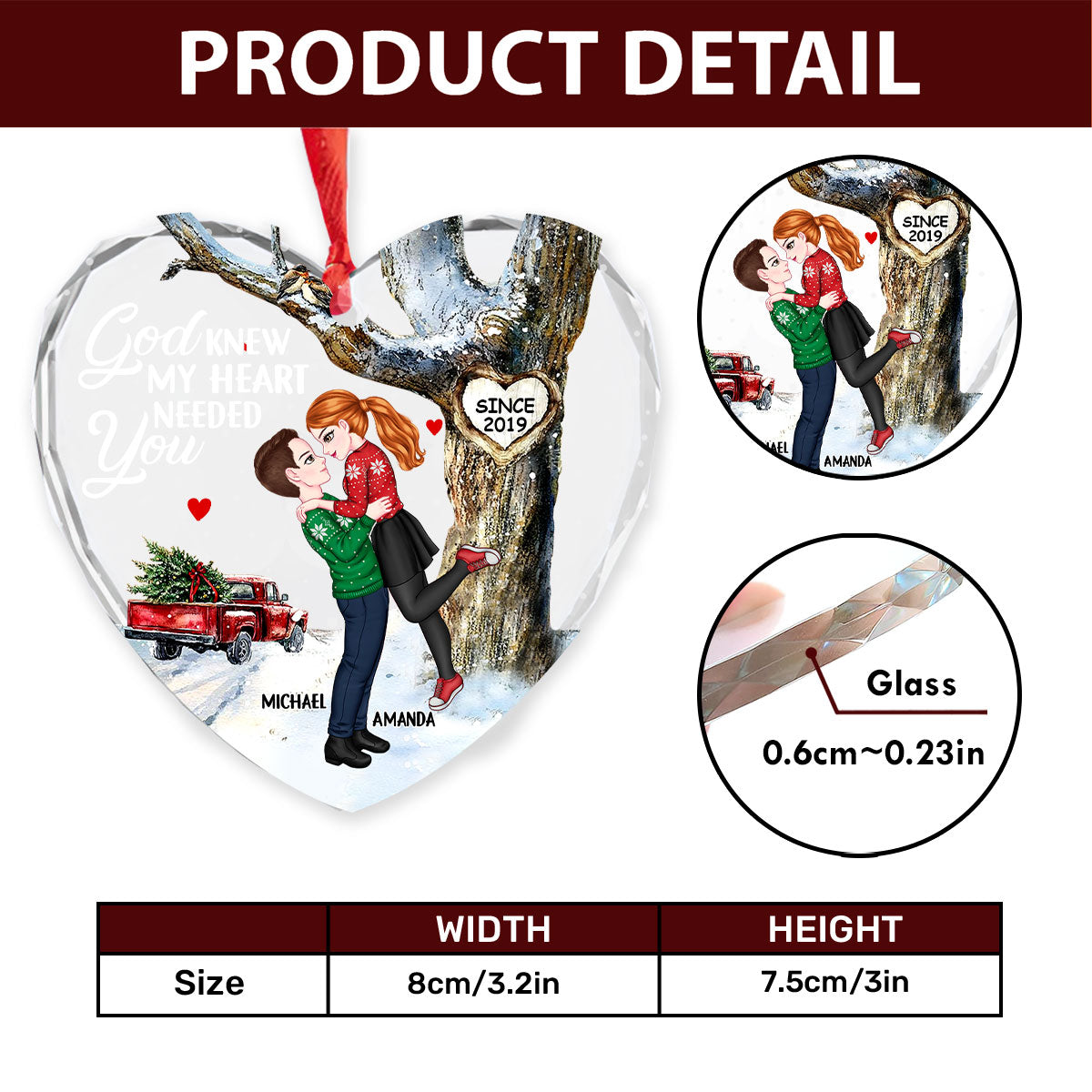 God Knew My Heart Needed You - Personalized Heart Shaped Glass Ornament DSHGOHLN2606M