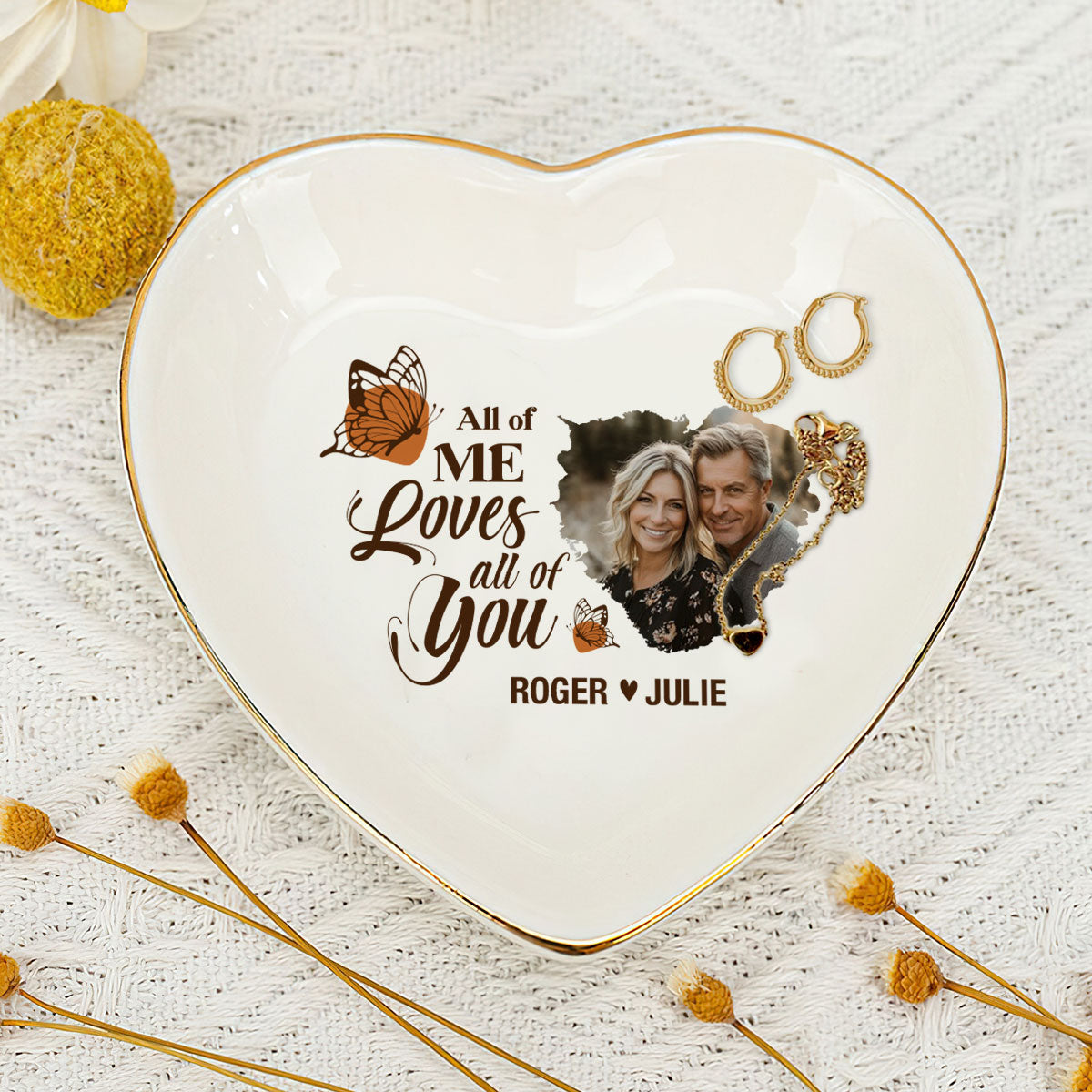 All Of Me Loves All Of You - Personalized Heart Shaped Jewelry Dish DSSHSCRDHLPA2405T