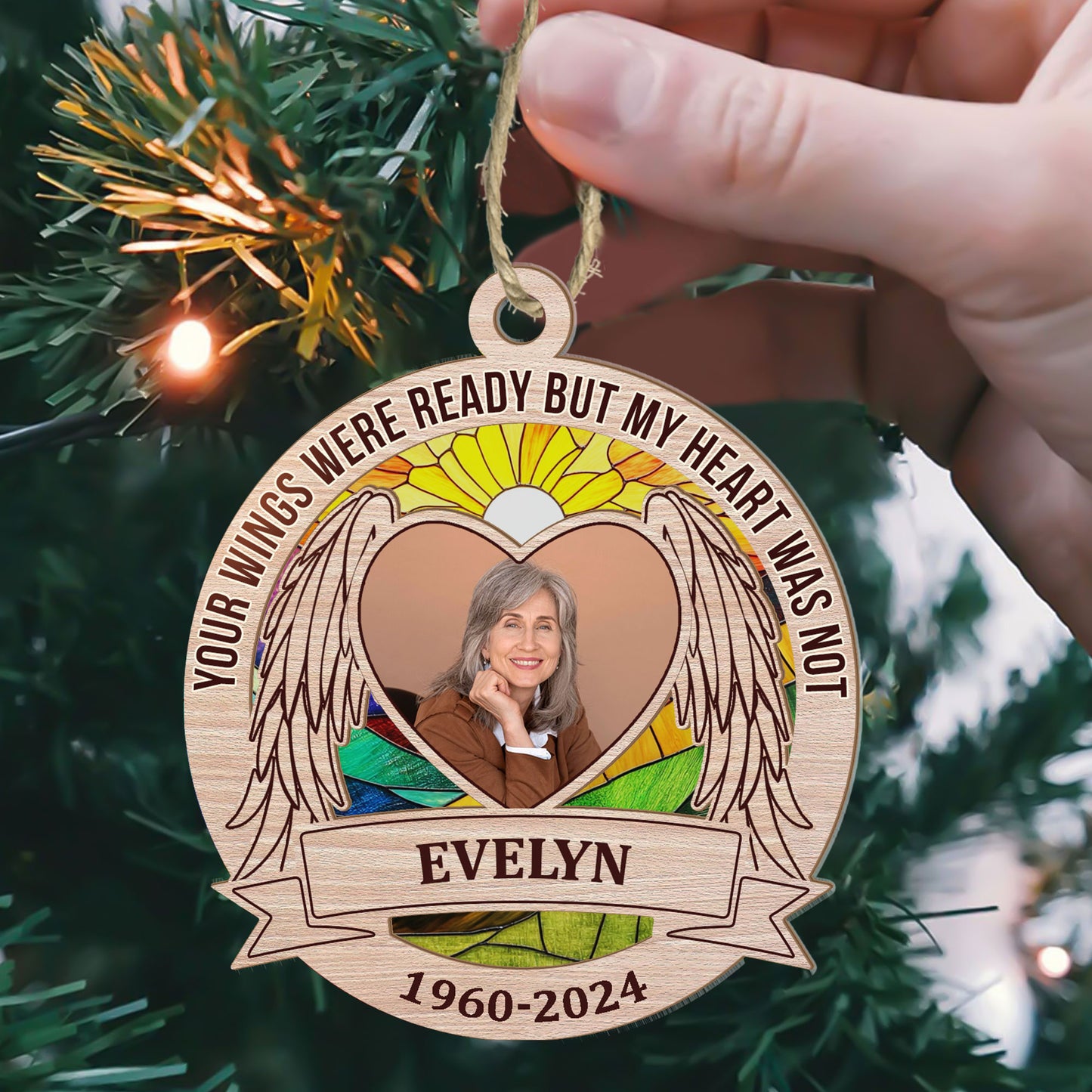 Your Wings Were Ready But My Heart Was Not - Personalized Suncatcher Ornament DSSUNODM1447TA