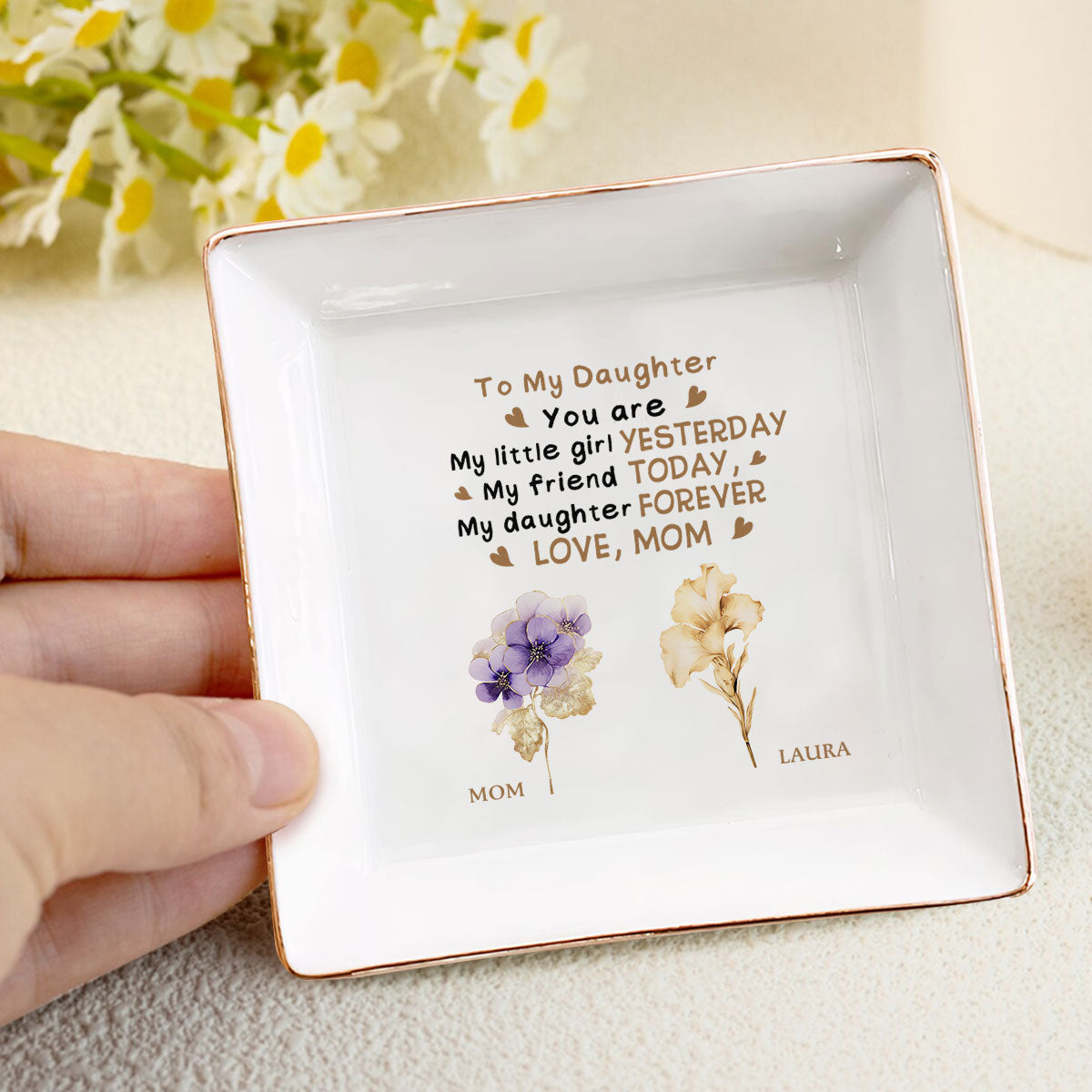 To My Daughter Birth Month Flower - Personalized Jewelry Dish DSJDHLPA2521T