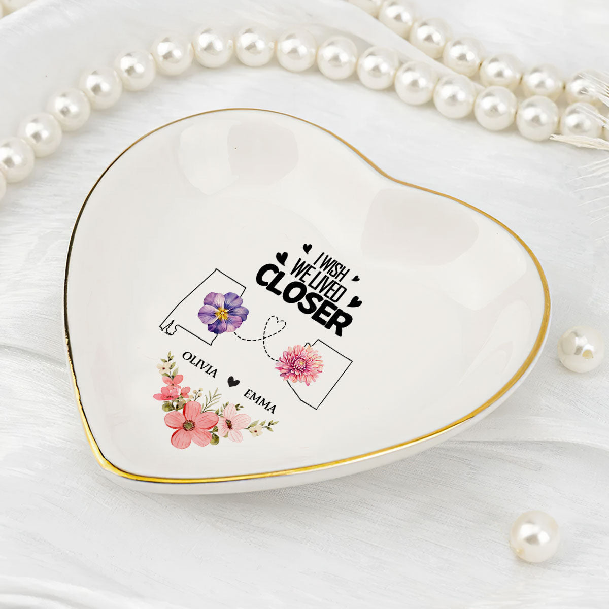 I Wish We Lived Closer - Personalized Heart Shaped Jewelry Dish DSSHSCRDHLPA2182L