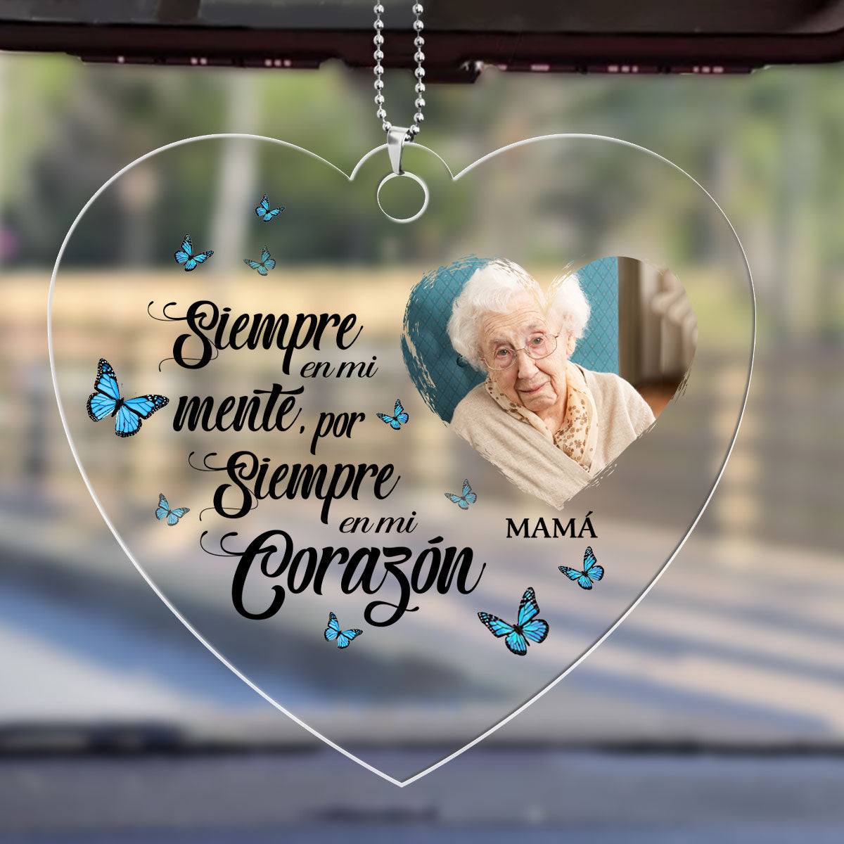 Siempre En Mi Mente - Personalized Custom Car Ornament DSUPCHOHLPA1976TA