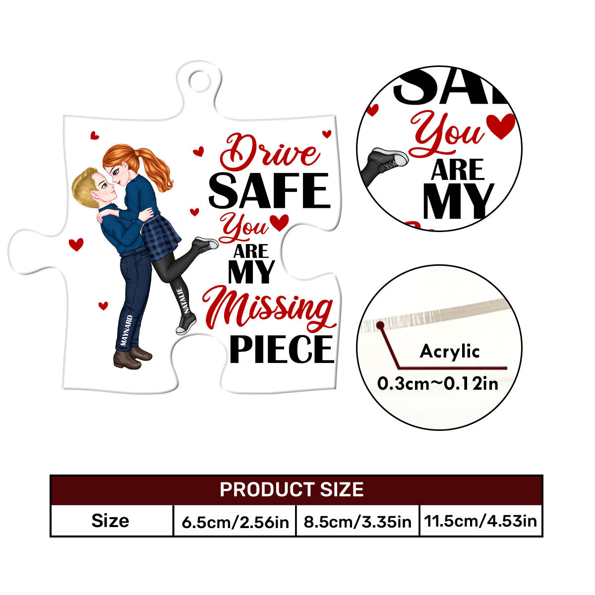 Drive Safe, You Are My Missing Piece - Personalized Custom Car Ornament DSUPCHODN1534M