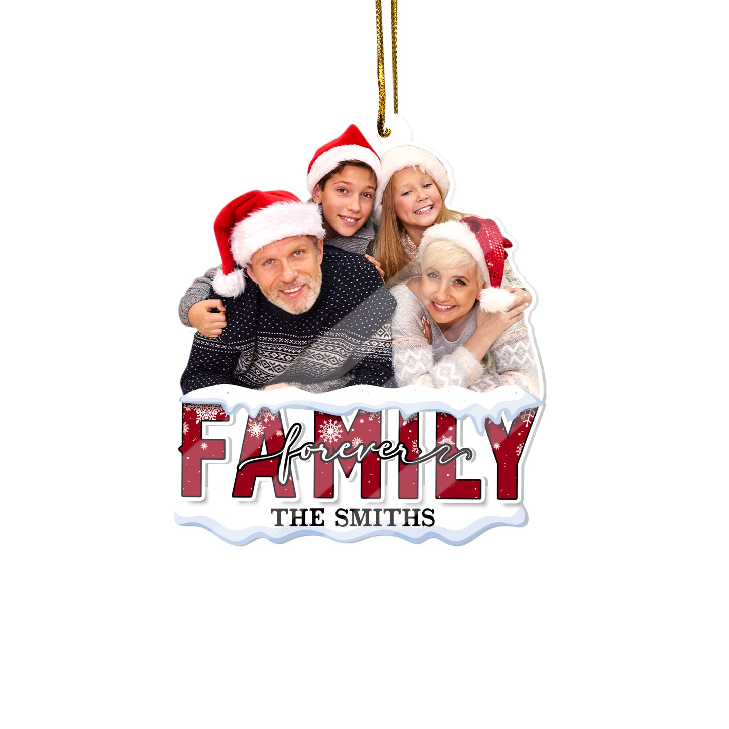 Family Forever - Personalized 1-Side Acrylic Ornament DSACOTHA1008D