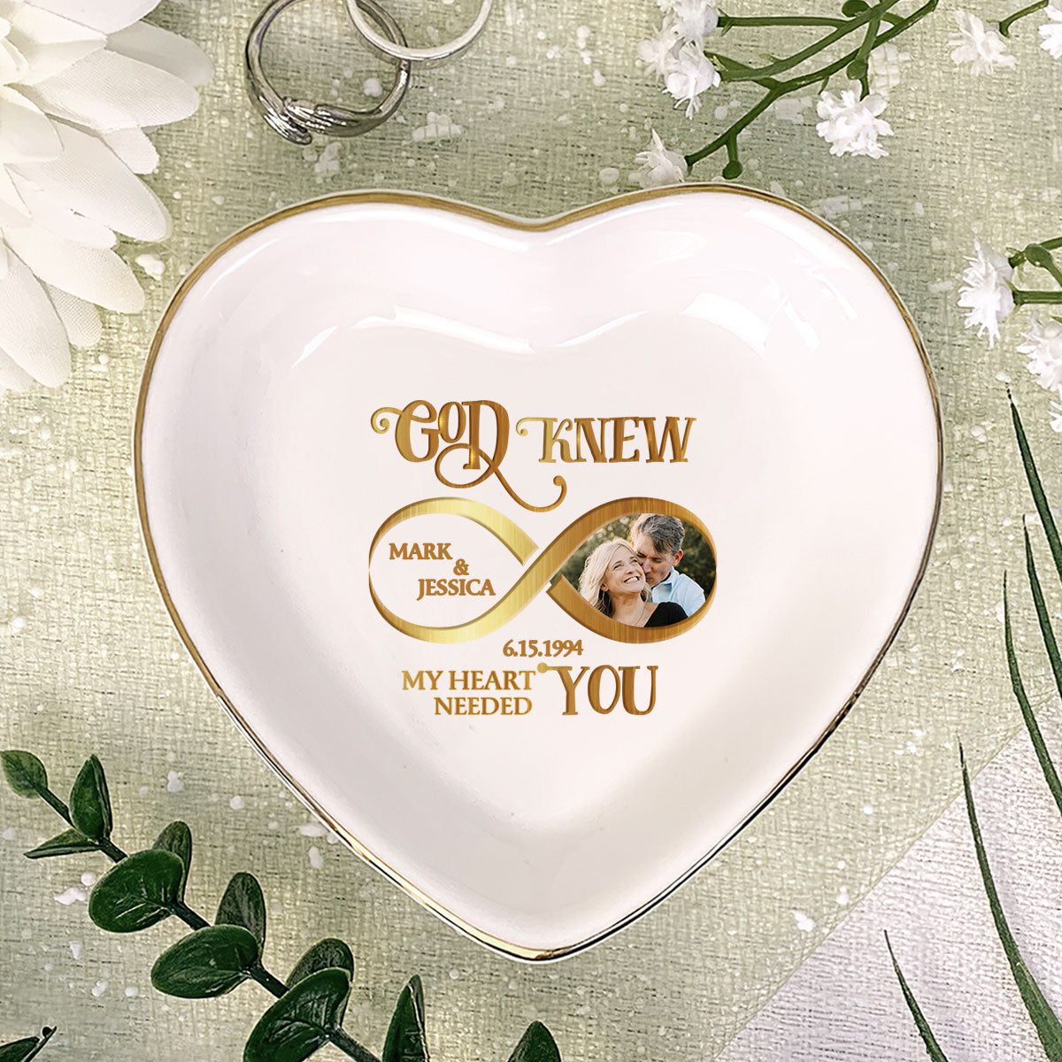 God Knew My Heart Needed You - Personalized Heart Shaped Jewelry Dish DSSHSCRDHLPA2018M