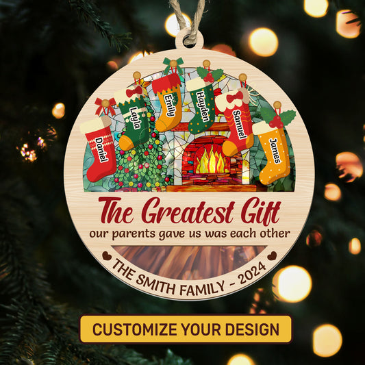 The Greatest Gift - Personalized Suncatcher Ornament DSSUNOPHN1098D