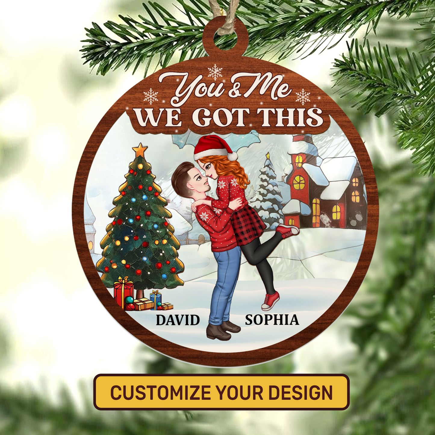 You And Me We Got This - Personalized Suncatcher Ornament DSSUNODM1524M