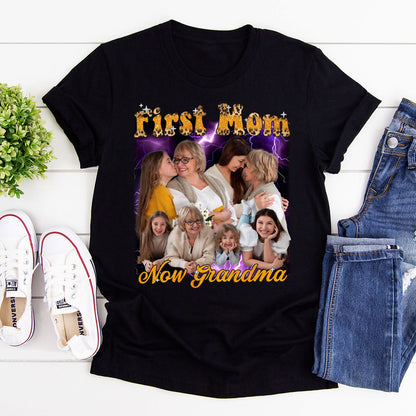 First Mom Now Grandma - Personalized Unisex T-shirt DS2DTTHN945T