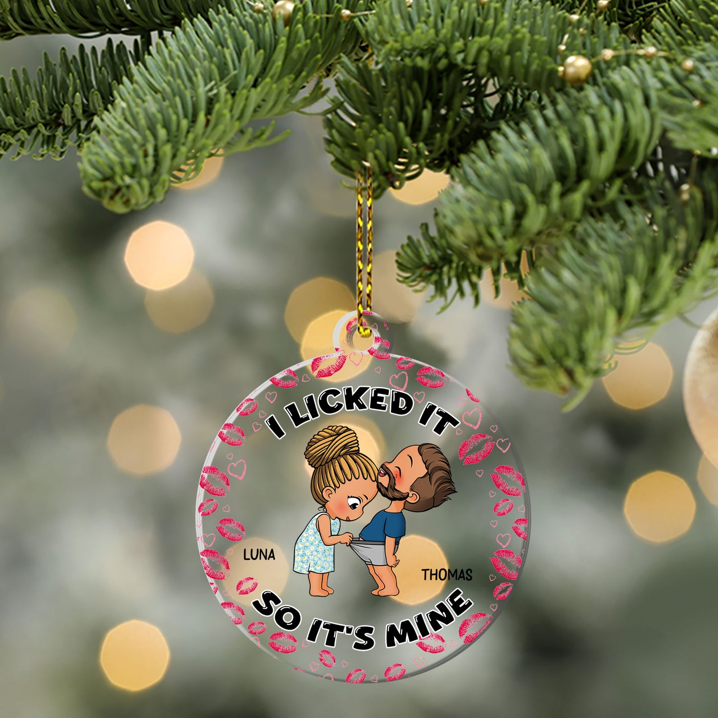 Funny Couple I Licked It So It's Mine - Personalized 1-Side Acrylic Ornament DSACOLET1558M