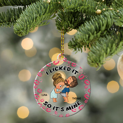 Funny Couple I Licked It So It's Mine - Personalized 1-Side Acrylic Ornament DSACOLET1558M