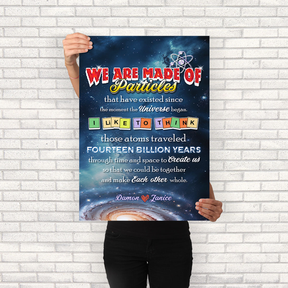 We Are Made Of Particles - Personalized Poster DSPTTHA976T