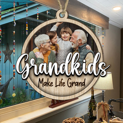 Grandkids Make Life More Grand - Personalized Wood & Acrylic Ornament DSWAOLETN1818L