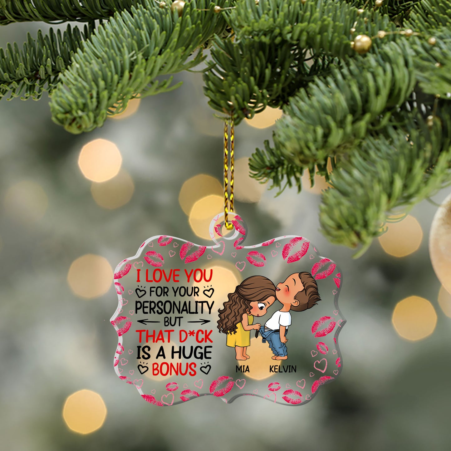 Funny Couple I Love You For Your Personality But - Personalized 1-Side Acrylic Ornament DSACOLET1555L