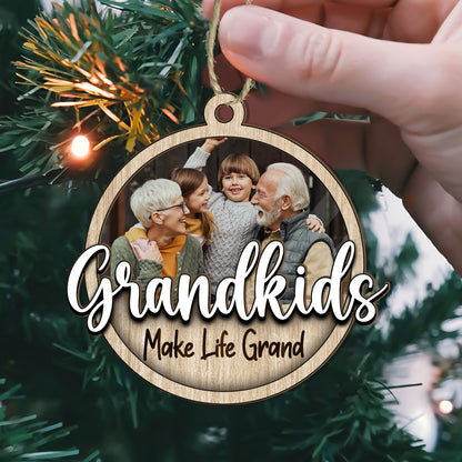 Grandkids Make Life More Grand - Personalized Wood & Acrylic Ornament DSWAOLETN1818L