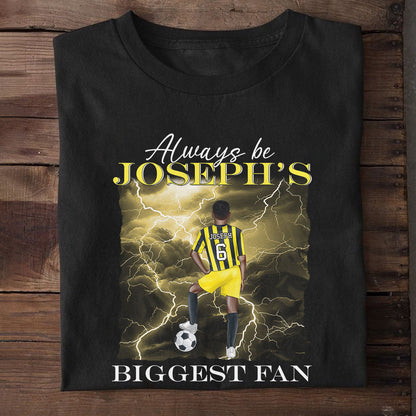 Forever Your Biggest Fan - Personalized Unisex T-shirt DS2DTHN51