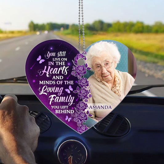 You Still Live On In The Hearts - Personalized Custom Car Ornament DSUPCHOHLPA2032TA