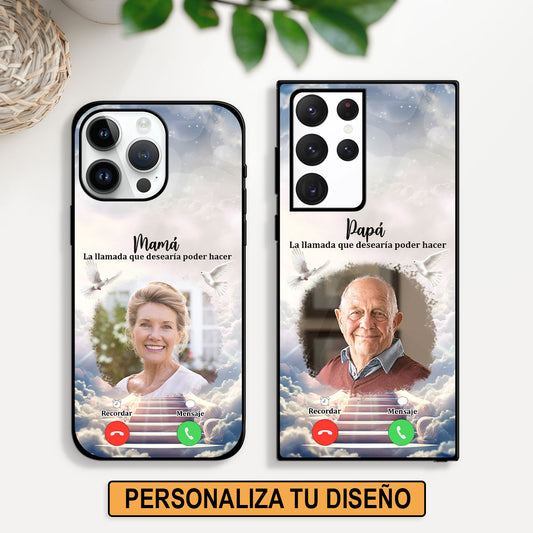 La Llamada Que Desearía Poder Hacer - Personalized Phone Case DSPCDM1666M