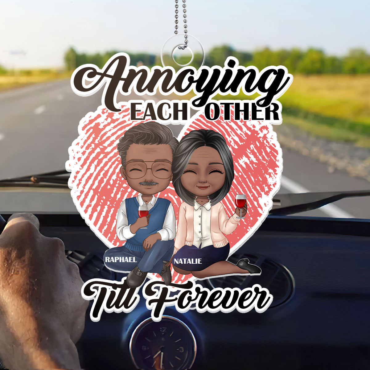 Annoying Each Other Till Forever - Personalized Custom Car Ornament DSUPCHODN1531D