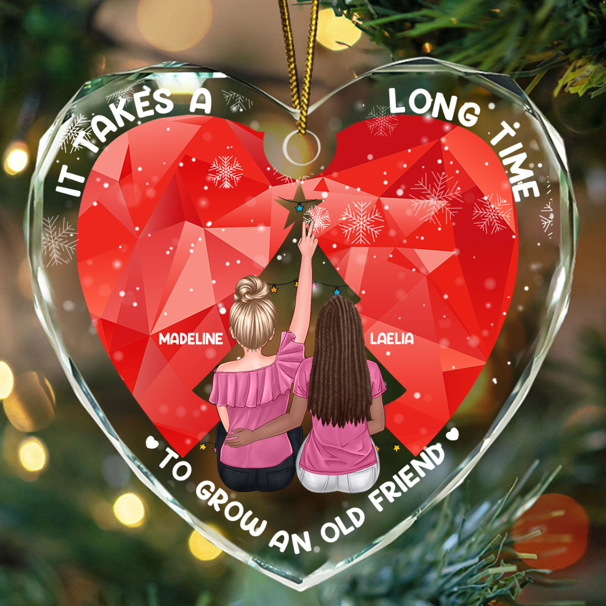 It Takes A Long Time To Grow An Old Friend - Personalized Heart Shaped Glass Ornament DSHGOHLN2144L