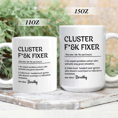 The Cool-Headed Cluster F*Ck Fixer Problem Solver - Personalized Mug Christmas Gift For Coworkers, Work Friends, Colleagues