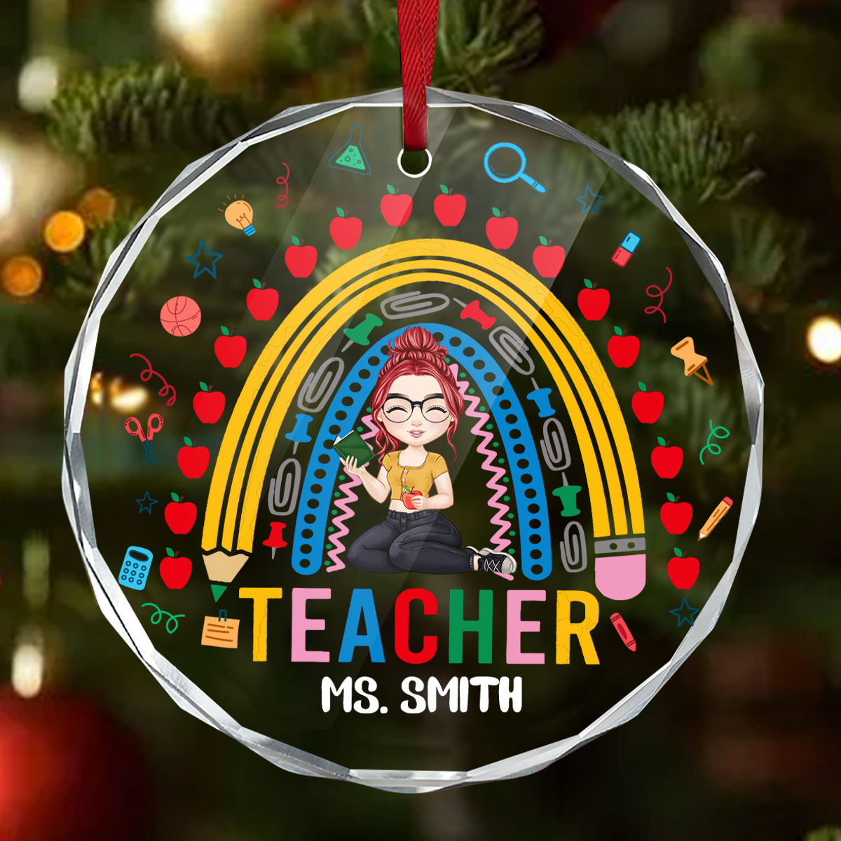 Teacher Rainbow - Personalized Custom Glass Ornament DSURGOPLN2477D