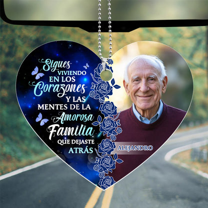 Sigues Viviendo En Los Corazones - Personalized Custom Car Ornament DSUPCHOHLPA2047TA