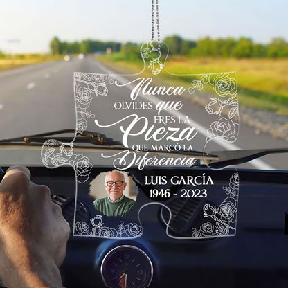 Nunca Olvides Que Eres La Pieza Que Marcó La Diferencia - Personalized Custom Car Ornament DSUPCHOHLN2096L