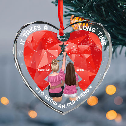 It Takes A Long Time To Grow An Old Friend - Personalized Heart Shaped Glass Ornament DSHGOHLN2144L