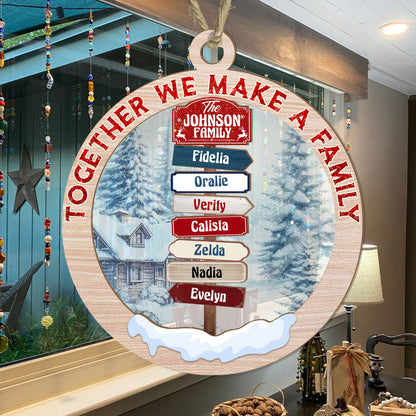 Together We Make A Family - Personalized Suncatcher Ornament DSSUNODM1403D