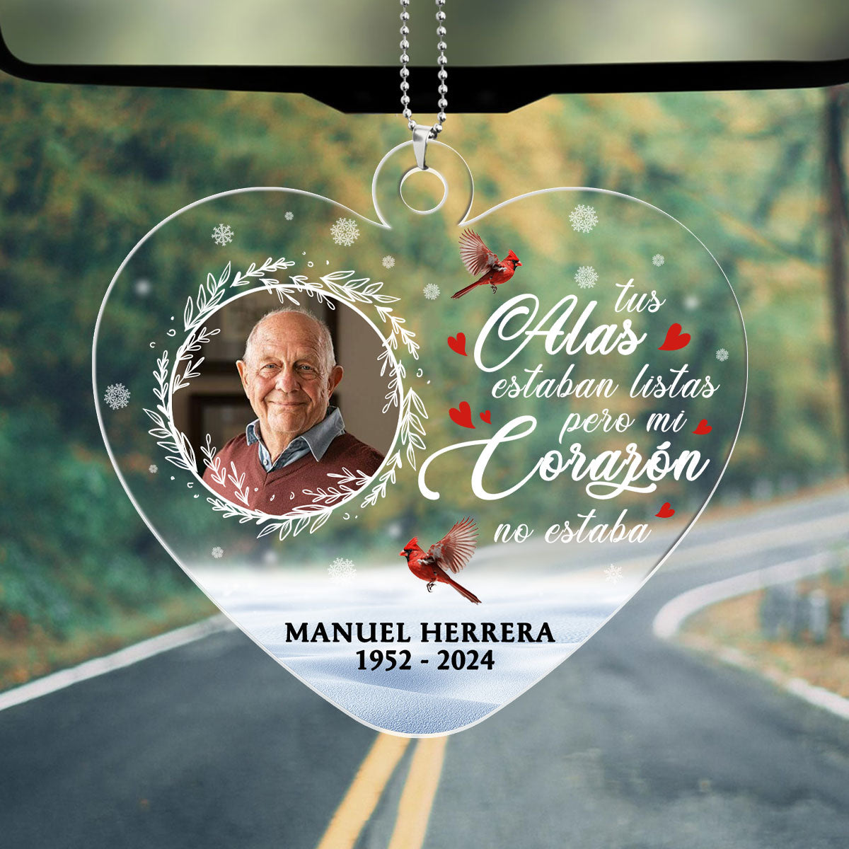 Siempre En Mi Corazón - Personalized Custom Car Ornament DSUPCHOHLPA1890TA