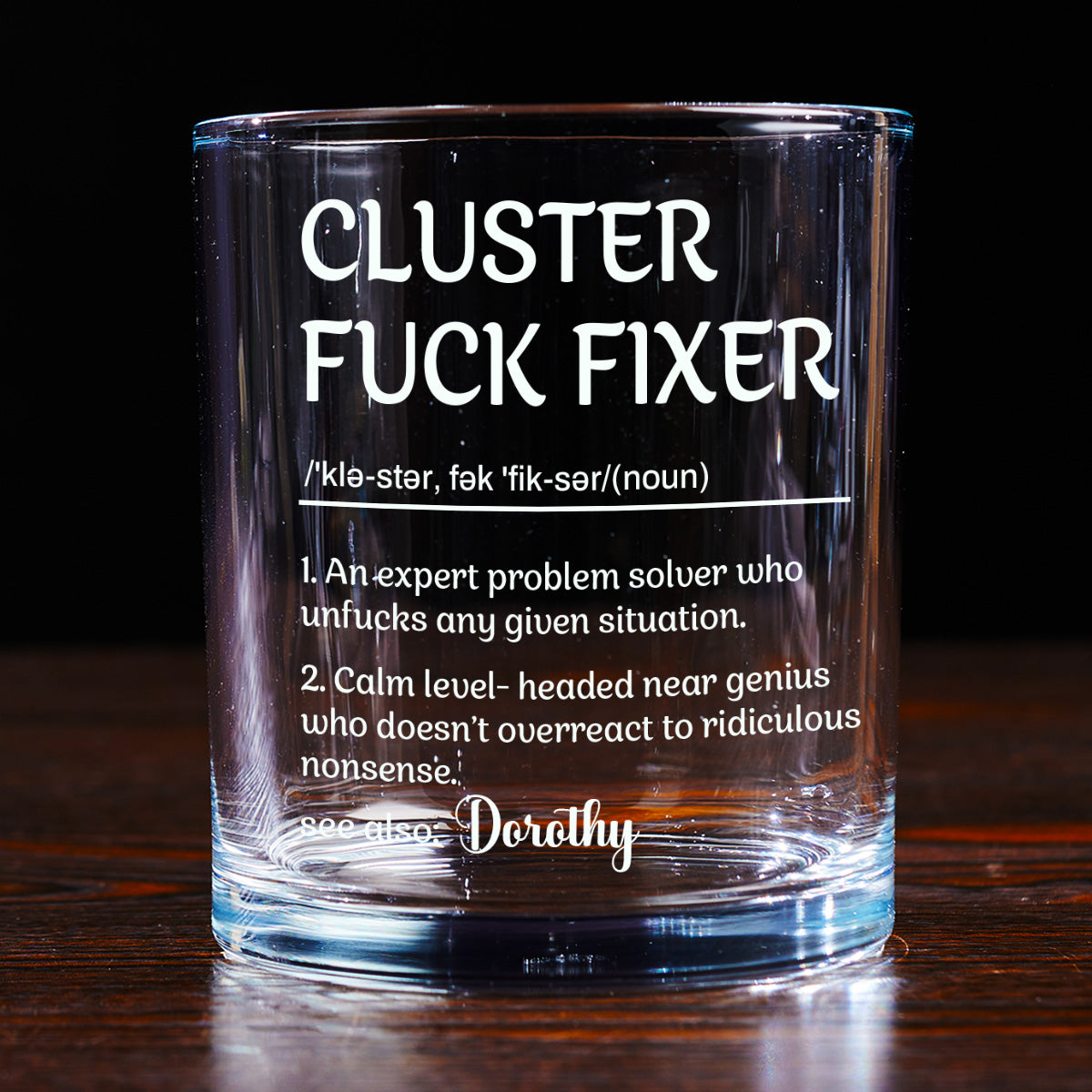 Cluster Fuck Fixer - Personalized Round Whiskey Glass - 1 Side Print