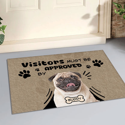 Visitors Must Be Approved By - Personalized Doormat DSDMHLPA2060L