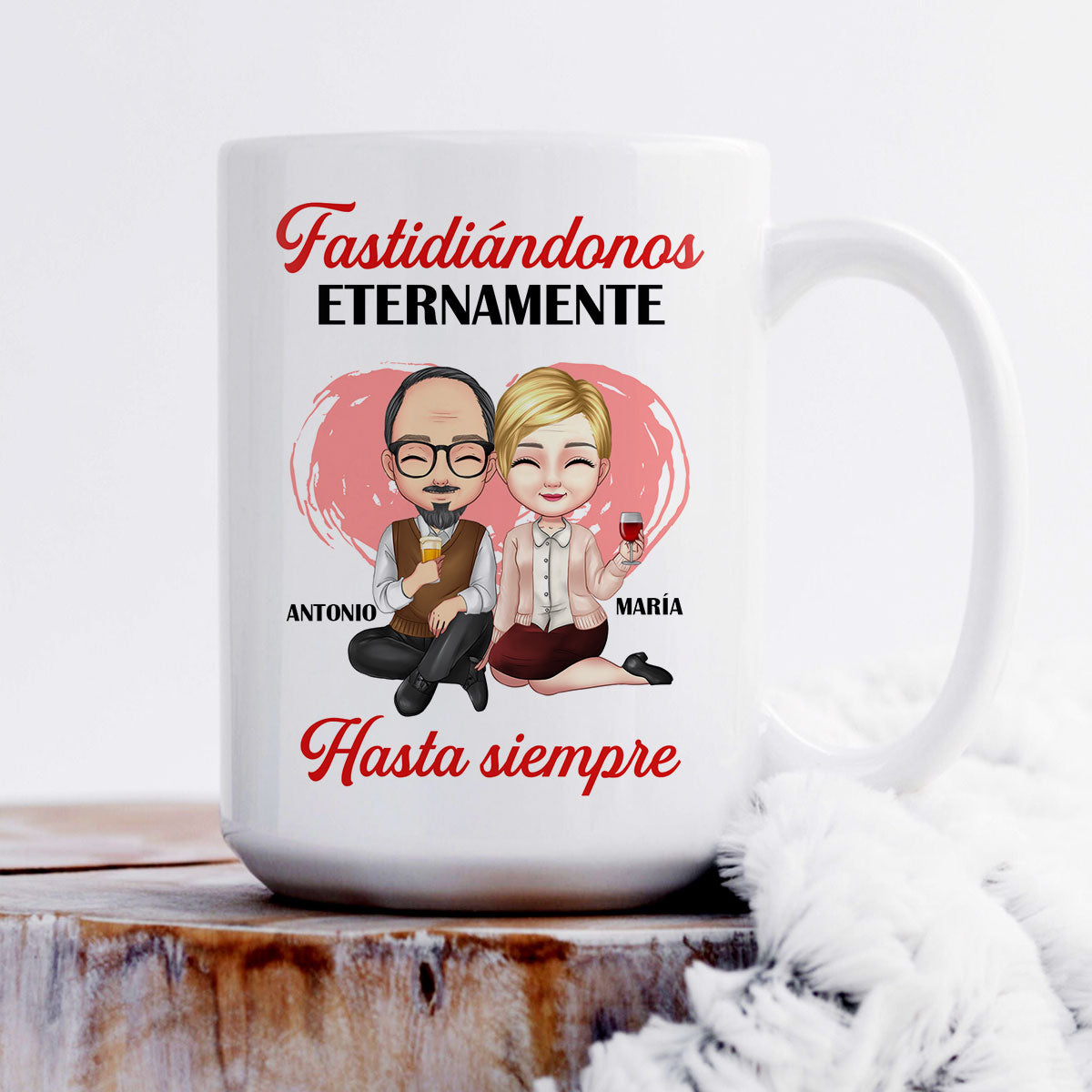 Fastidiándonos Eternamente, Hasta Siempre - Personalized Mug DSCCMNNHA1542M