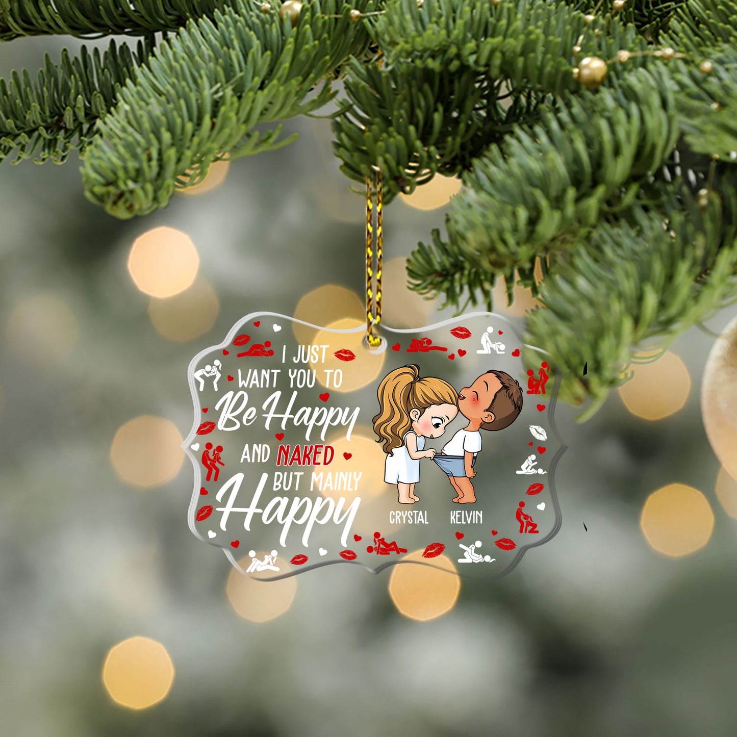 Funny Couple I Just Want You To Be Happy - Personalized 1-Side Acrylic Ornament DSACOLEH1556M